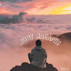 Just Breathe - Sefa (2018)
