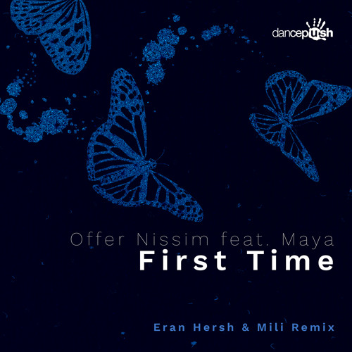 Offer Nissim 「First Time 」 Offer Nissim First Time - YouTube