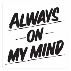 JAY THE RIPPER - Always On My Mind
