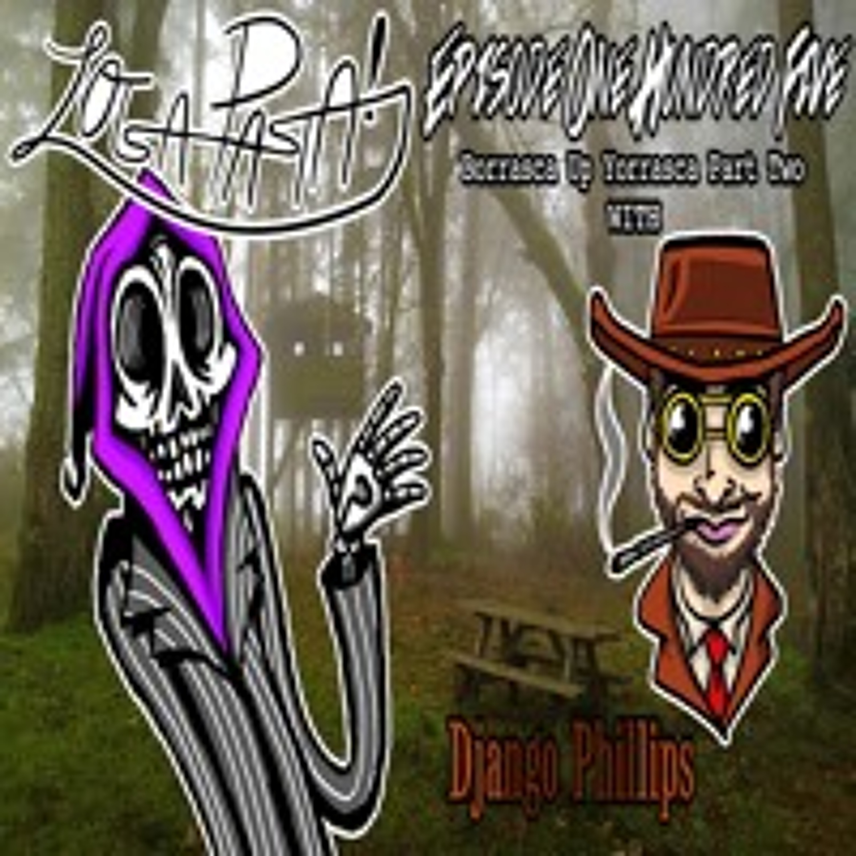 Episode One Hundred Five: Borrasca Up Yorrasca Part Two episode artwork