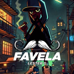 Lester G - Favela (Original Mix)[MUSTACHE CREW RECORDS]
