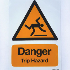 Trip Hazard