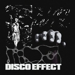 Disco Effect