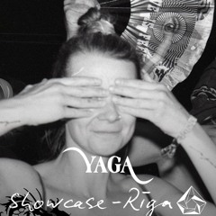 Yaga Showcase Riga 14.06.2025