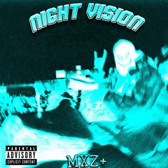 NIGHT VISION