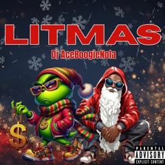 Dj AceBoogieNola - Litmas