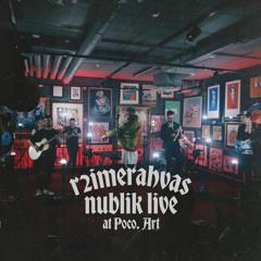 Nublu: Sa Vist Tajud - Live @ Poco. Art