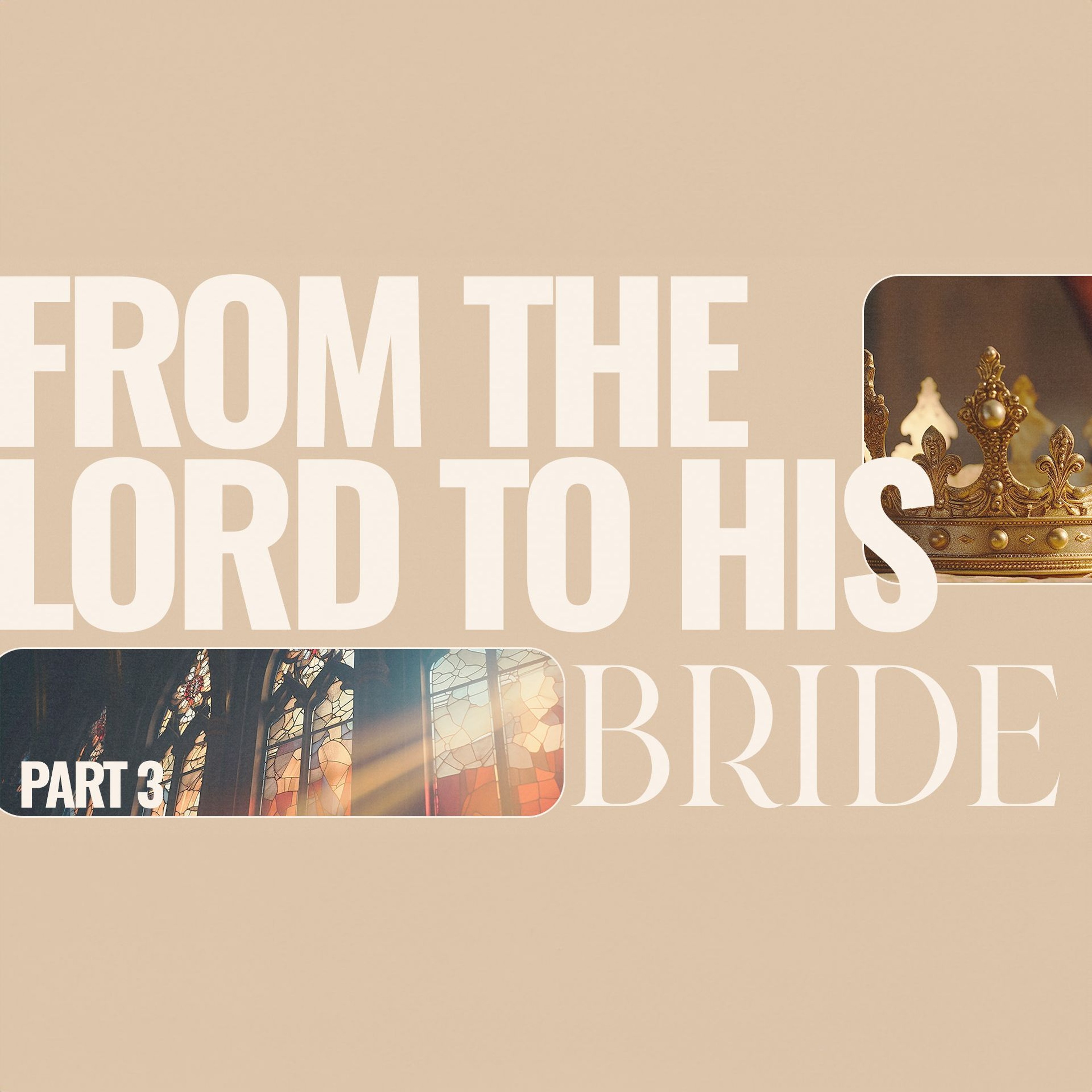 From The Lord To His Bride (Pt. 3) | Brad McClendon episode artwork