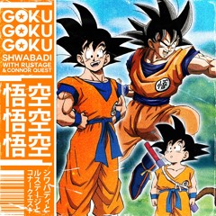 Goku Goku Goku (ft. Rustage & Connor Quest!) || Dragon Ball Rap Song