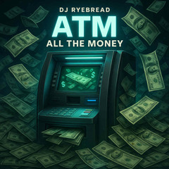 All The Money $ATM