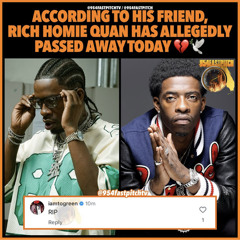 RIP RICH HOMIE QUAN MIX (@DJTYE305)