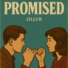 PROMISED