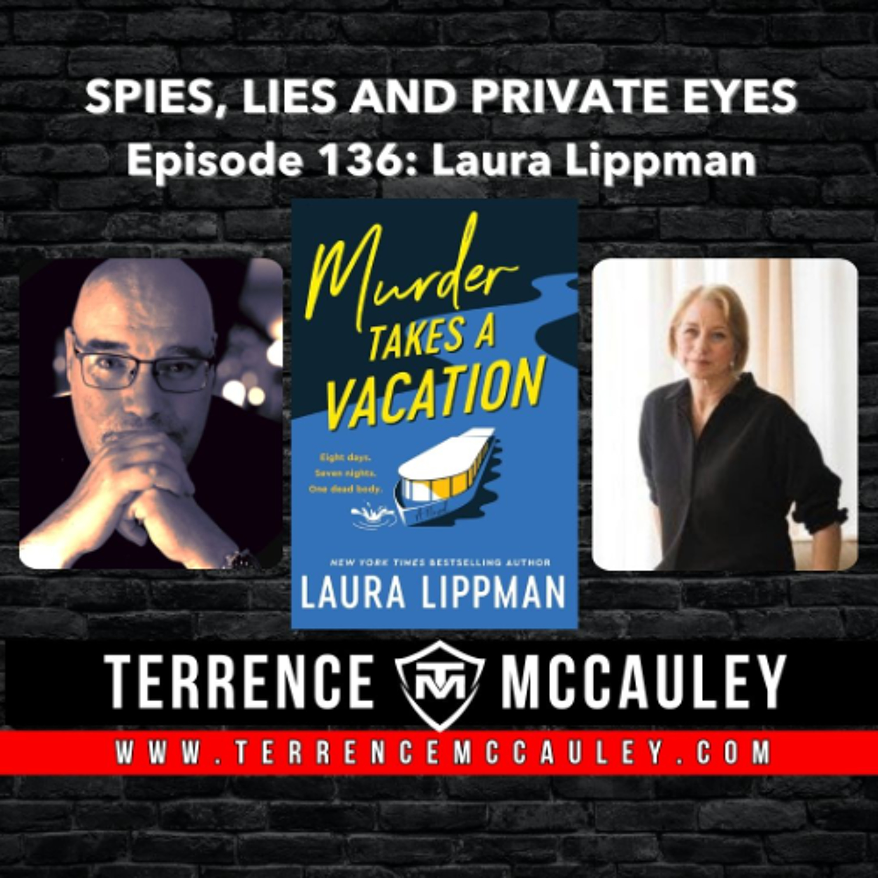 cover of episode Acclaimed crime Writer Laura Lippman on why she ventured into Cozy with MURDER TAKES A VACATION