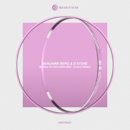 Benjamin Berg & D Stone - World Of Colours (D'Julz Remix) (Preview)