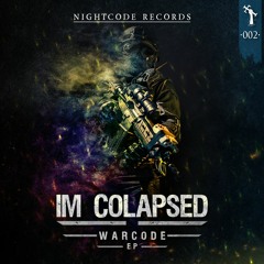 Im Colapsed - Warcode EP