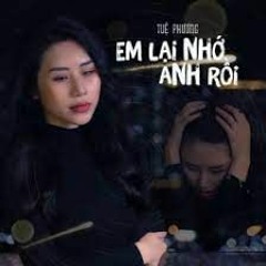 Em Lai Nho Anh Roi ( Ver 2 ) - Eoxi Mix 0382893337