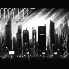 Gray Light