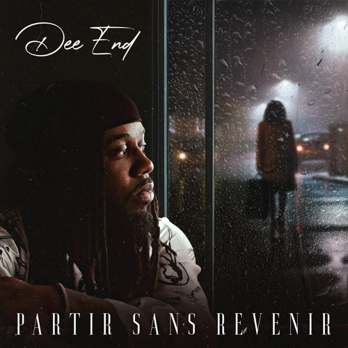 Dee End - Partir Sans Revenir