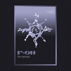 #45 - F-On - The Healing