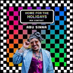 Home for the Holigays Mix Contest: Abu Sinna