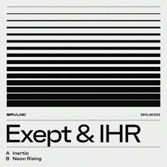 Exept & IHR - Neon Rising