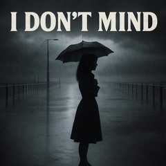 I Don't Mind - Acoustic Pop Song