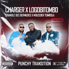 TRIANGLE DES BERMUDES X MOUSSIER TOMBOLA - CHARGER X LOGOBITOMBO (PUNCHY TRANSITION) 🔥