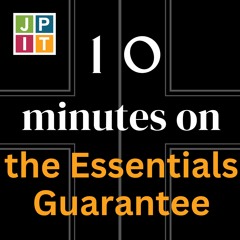 10 Minutes on the Essentials Guarantee