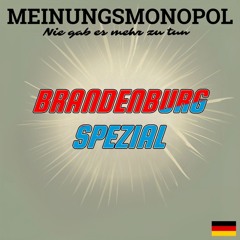 Brandenburg – Spezial zur Landtagswahl 2024