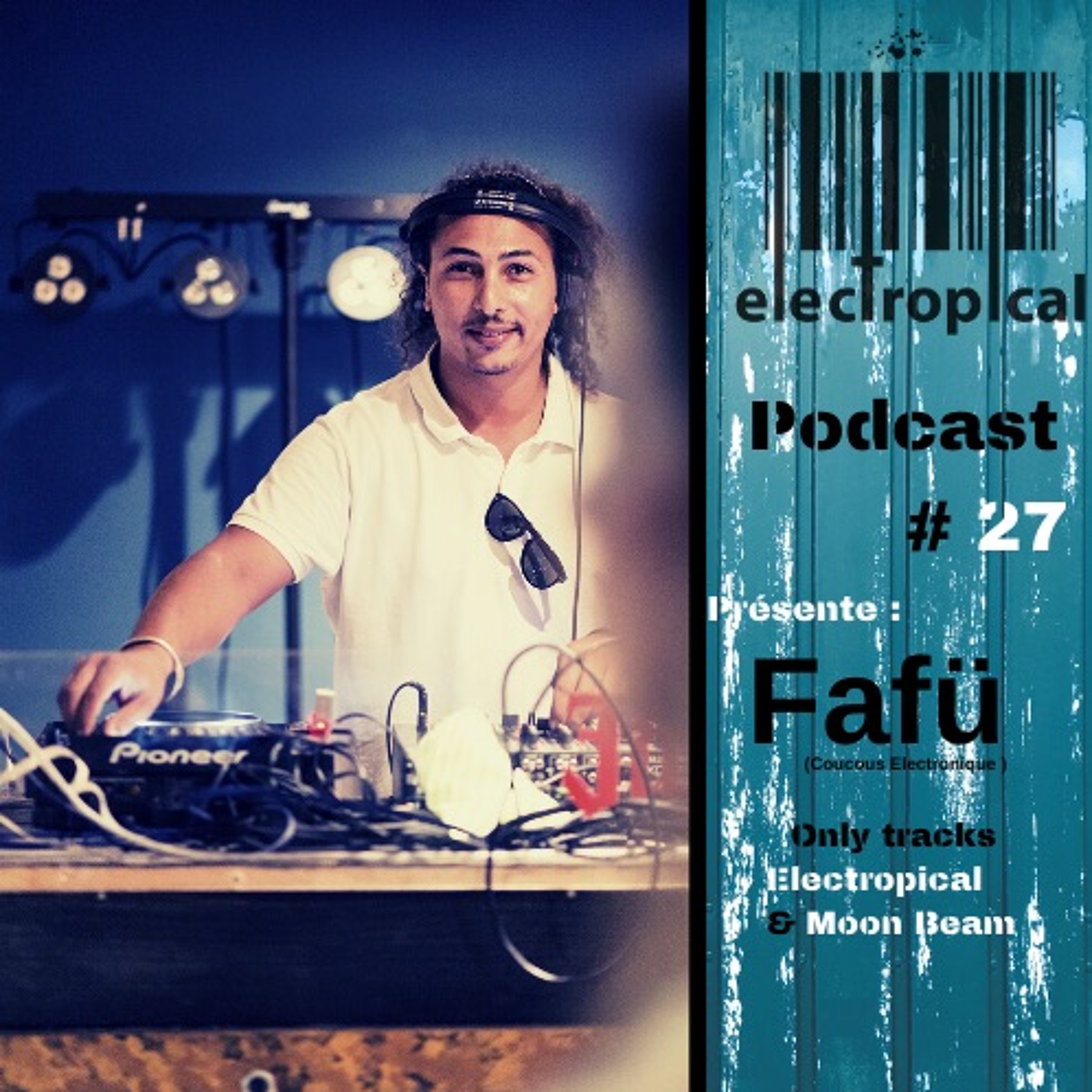 Electropical Podcast
