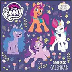 [View] EBOOK 💌 My Little Pony 2023 Wall Calendar by Hasbro EBOOK EPUB KINDLE PDF