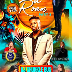 Tunka Party Still A Roam Chukuloo & Chunks 4star Sound ,Fire Blacks Synemax Sound & Shukkle Bus