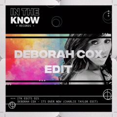 Charlie Taylor - Deborah Cox Edit < ITK Edits 025 >