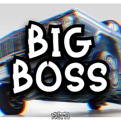 ECTO - BIG BOSS (FREE DOWNLOAD)