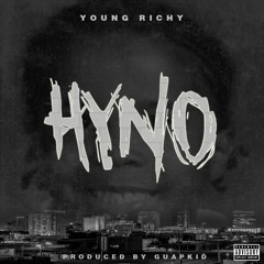 HYNO (Prod. GUAPKID)