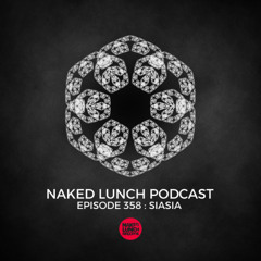 Siasia - Naked Lunch Podcast #358 (05.04.2025)