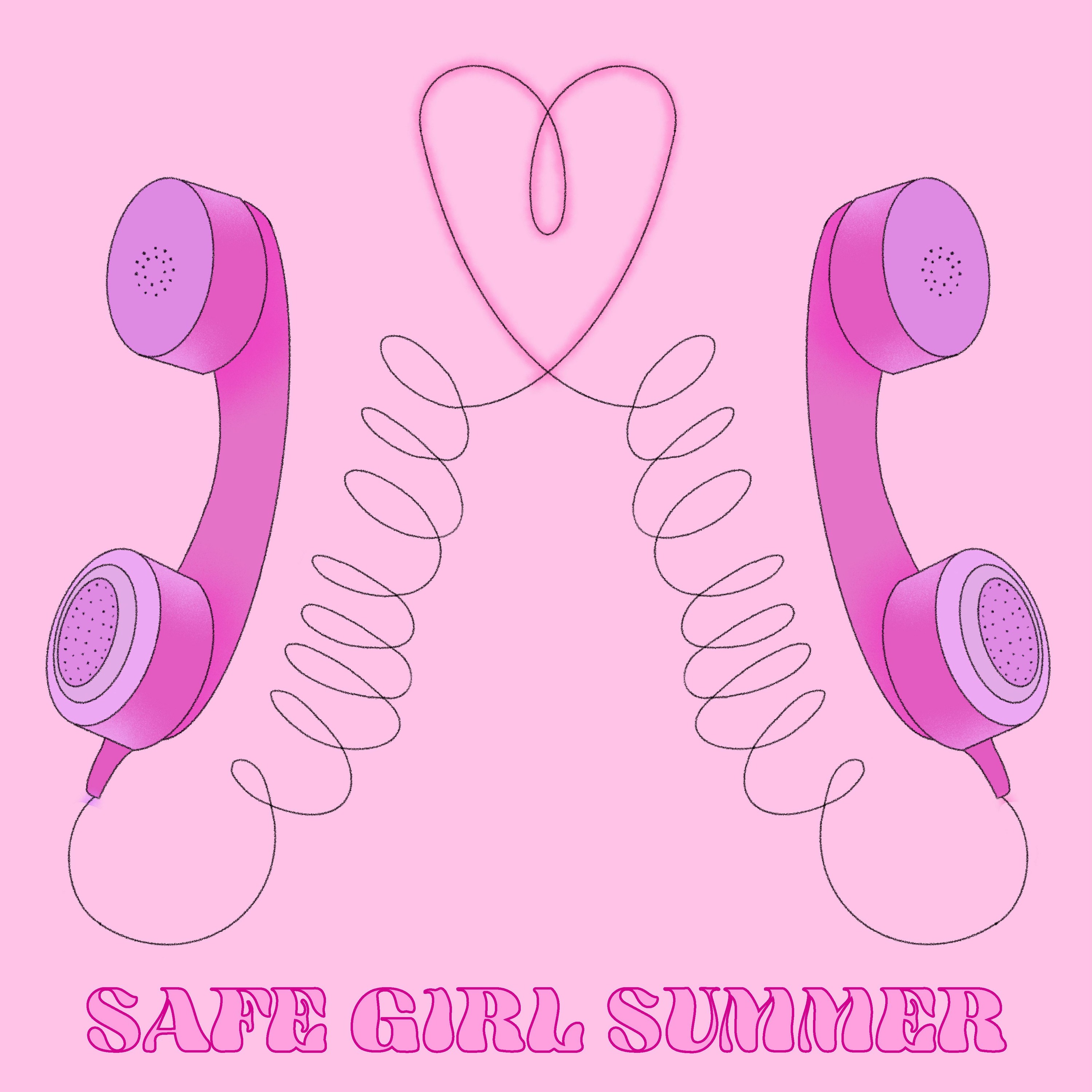 Safe Girl Summer