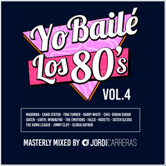 YO BAILÉ 80s. Vol.4 - Masterly Mixed by Jordi Carreras