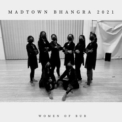 BU Bhangra  "@" Madtown Bhangra 2021 (First Place + Best Mix)