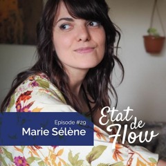 #29 - Marie Sélène - L’astrologie miroir pour connaître et accepter toutes les parts de nous