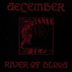 december : river of blood