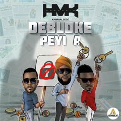 Harmonik - Debloke Peyi A [Kanaval 2020]