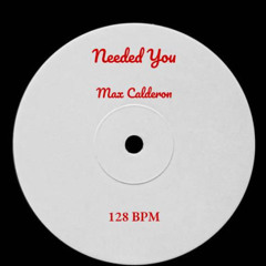 Needed You