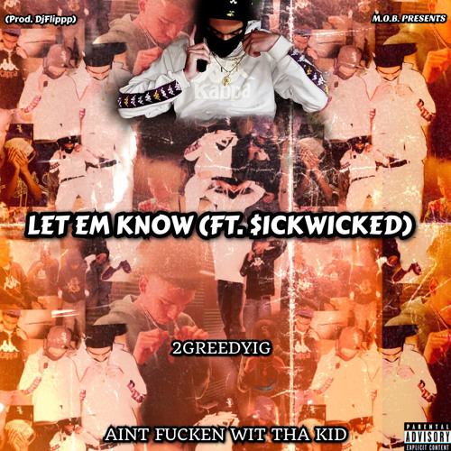 Let Em Know (Prod. DjFlippp)