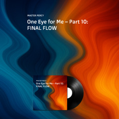 Master-Percy ONE EYE FOR ME 2025