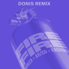 Fire Fire Donis (Edit)