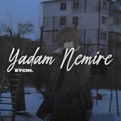 Yadam Nemire1 (Eycin)