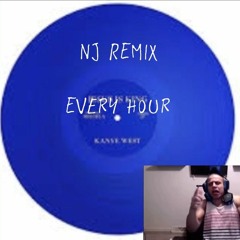 Every hour - nj remix