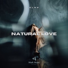 ELNO - Natural Love