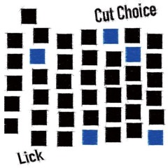 DJ Lick - Cut Choice (Mix)